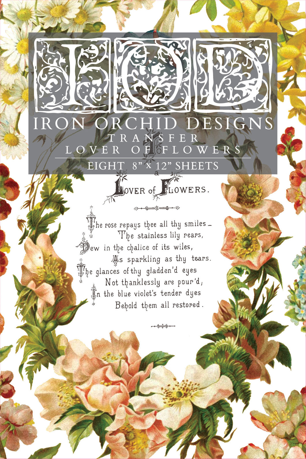 LOVER OF FLOWERS (8 pages) - IOD Transfer Pad